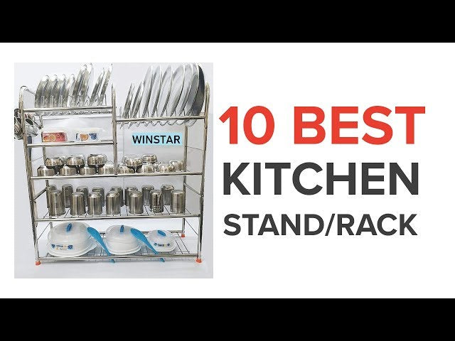 List of top 10 Kitchen Stands/Racks in India with price 10